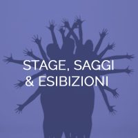 stage,saggi,esibizioni